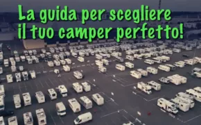 Guida Esperienziale: come trovare il camper ideale per le tue avventure su quattro ruote